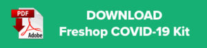 DOWNLOAD: Freshop COVID-19 Kit: A Template for Customer Communications